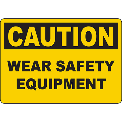 Wear safety equipment caution sign safety equipment La Générale Des Services Cameroon